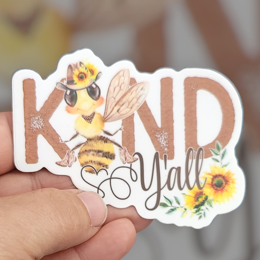 Be Kind Y'all Bee Sticker