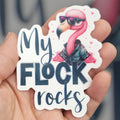 My Flock Rocks Flamingo Sticker