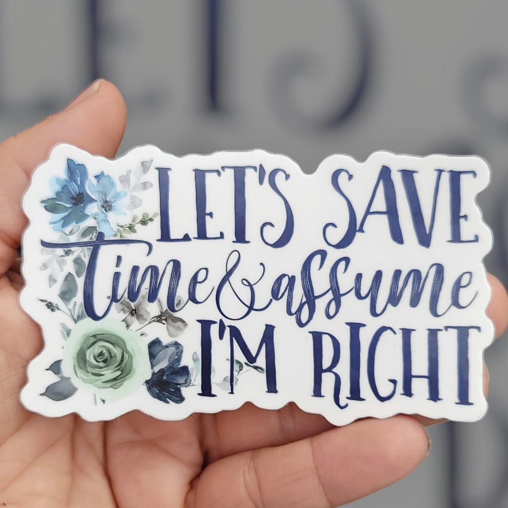 Let's Save Time Sticker