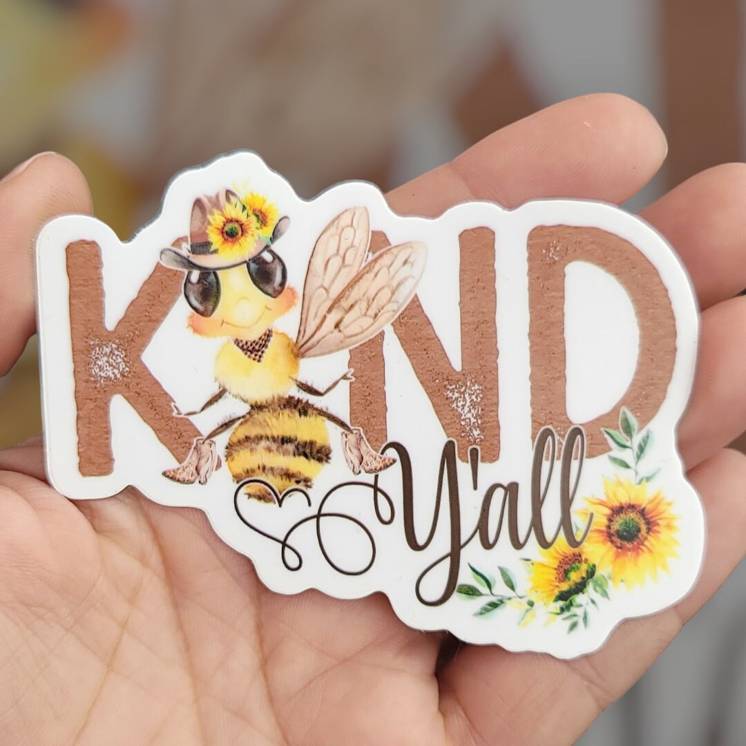 Be Kind Y'all Bee Sticker