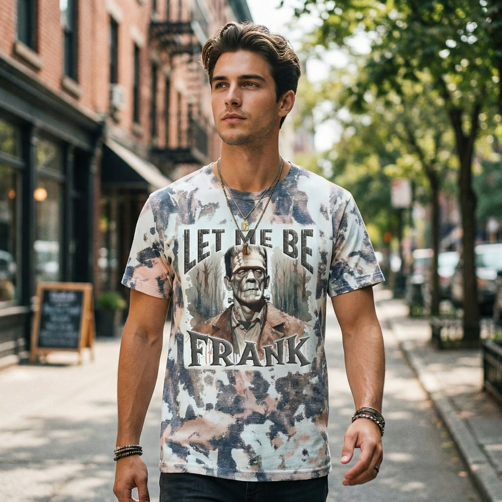 Let Me Be Frank T-shirt